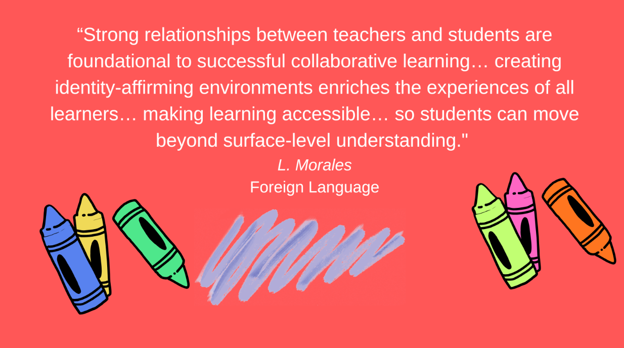 Quote from L. Morales with crayon graphics